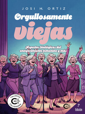 cover image of Orgullosamente viejas
